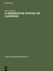 Image for A Generative Syntax of Luangiua: A Polynesian Language