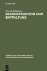 Image for Rekonstruktion und Entfaltung: Exegetische Untersuchungen zu Joh 15 und 16