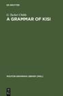 Image for A grammar of Kisi: a southern Atlantic language