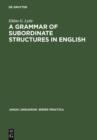 Image for A Grammar of Subordinate Structures in English