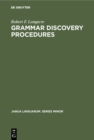 Image for Grammar Discovery Procedures: A Field Manual