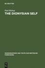Image for The Dionysian Self: C.G. Jung&#39;s Reception of Friedrich Nietzsche