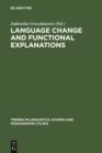 Image for Language Change and Functional Explanations