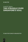 Image for The Struggle over Singapore&#39;s Soul: Western Modernization and Asian Culture