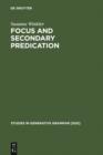 Image for Focus and secondary predication