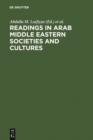 Image for Readings in Arab Middle Eastern Societies and Cultures