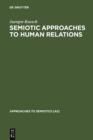 Image for Semiotic Approaches to Human Relations