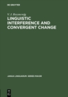 Image for Linguistic Interference and Convergent Change