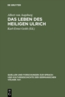 Image for Das Leben des Heiligen Ulrich