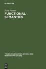 Image for Functional Semantics: A Theory of Meaning, Structure and Tense in English