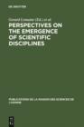 Image for Perspectives on the Emergence of Scientific Disciplines