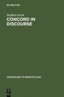 Image for Concord in Discourse: Harmonics and Semiotics in Late Classical and Early Medieval Platonism