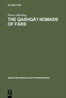Image for The Qashqa&#39;i Nomads of Fars