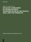 Image for Atlas of Languages of Intercultural Communication in the Pacific, Asia, and the Americas: Vol I: Maps. Vol II: Texts : 13