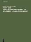 Image for Text- Und Variantenkonkordanz Zu Schillers &amp;quote;kabale Und Liebe&amp;quote