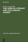 Image for The verb in literary and colloquial Arabic