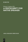 Image for A Festschrift for Native Speaker