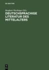 Image for Deutschsprachige Literatur des Mittelalters: Studienauswahl aus dem &#39;Verfasserlexikon&#39; (Band 1-10)