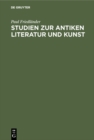 Image for Studien zur antiken Literatur und Kunst