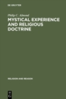 Image for Mystical Experience and Religious Doctrine: An Investigation of the Study of Mysticism in World Religions
