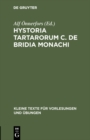Image for Hystoria Tartarorum C. de Bridia Monachi