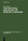 Image for Political Sociology of English Language: An African Perspective