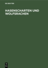 Image for Hasenscharten und Wolfsrachen: Entstehung, Behandlung und Operationsverfahren. Das Bundessozialhilfegesetz