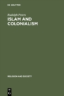 Image for Islam and Colonialism: The Doctrine of Jihad in Modern History