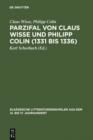 Image for Parzifal von Claus Wisse und Philipp Colin (1331 bis 1336): Eine Erganzung der Dichtung Wolframs von Eschenbach