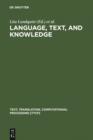 Image for Language, text, and knowledge: mental models of expert communication