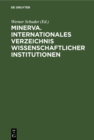 Image for Minerva. Internationales Verzeichnis Wissenschaftlicher Institutionen: Wissenschaftliche Gesellschaften