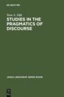 Image for Studies in the Pragmatics of Discourse