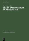 Image for Lex et Sacramentum im Mittelalter