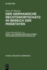 Image for Die Terminologie der alteren westgermanischen Rechtsquellen : 8