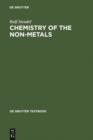 Image for Chemistry of the Non-Metals: With an Introduction to Atomic Structure and Chemical Bonding