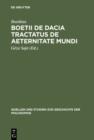 Image for Boetii de Dacia tractatus De aeternitate mundi