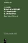 Image for Physikalische Aufgabensammlung