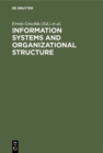 Image for Information Systems and Organizational Structure