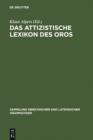 Image for Das attizistische Lexikon des Oros: Untersuchung und kritische Ausgabe der Fragmente