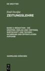 Image for Redaktion - Die Sparten; Verlag und Vertrieb, Wirtschaft und Technik - Sicherung der offentlichen Aufgabe