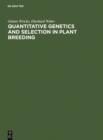 Image for Quantitative Genetics and Selection in Plant Breeding