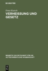 Image for Verheiung und Gesetz: Untersuchungen zum sogenannten Bund im Alten Testament