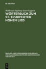 Image for Worterbuch zum St. Trudperter Hohen Lied: Ein Beitrag zur Sprache der mittelalterlichen Mystik