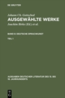 Image for Johann Ch. Gottsched: Ausgewahlte Werke. Bd 8: Deutsche Sprachkunst. Bd 8/Tl 1
