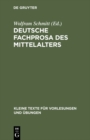 Image for Deutsche Fachprosa des Mittelalters: Ausgewahlte Texte
