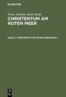 Image for Christentum am Roten Meer. Band 2