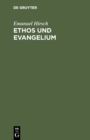 Image for Ethos und Evangelium