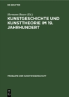 Image for Kunstgeschichte und Kunsttheorie im 19. Jahrhundert