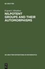 Image for Nilpotent Groups and their Automorphisms