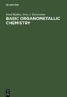 Image for Basic Organometallic Chemistry: Containing Comprehensive Bibliography